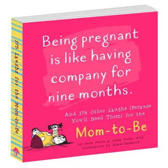 Being Pregnant Is Like Having Company For Nine Months