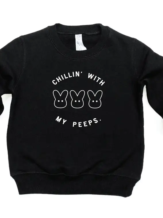 Chillin' with My Peeps Pullover