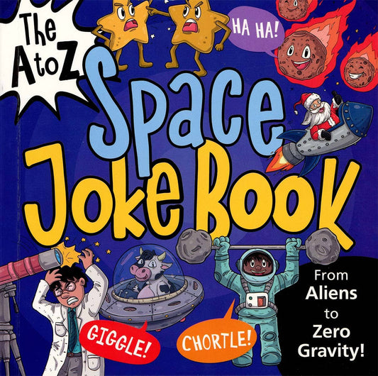 The A to Z Space Joke Book