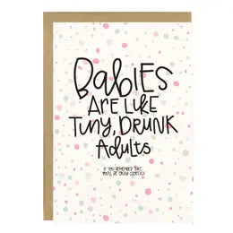 Tiny Drunk Adults Baby Card