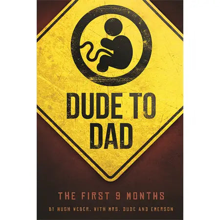 Dude To Dad