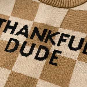 Thankful Dude Sweater