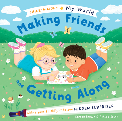 Shine-A-Light, Making Friends and Getting Along (with flashlight)