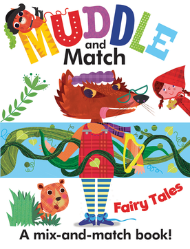 Muddle & Match: Fairy Tales