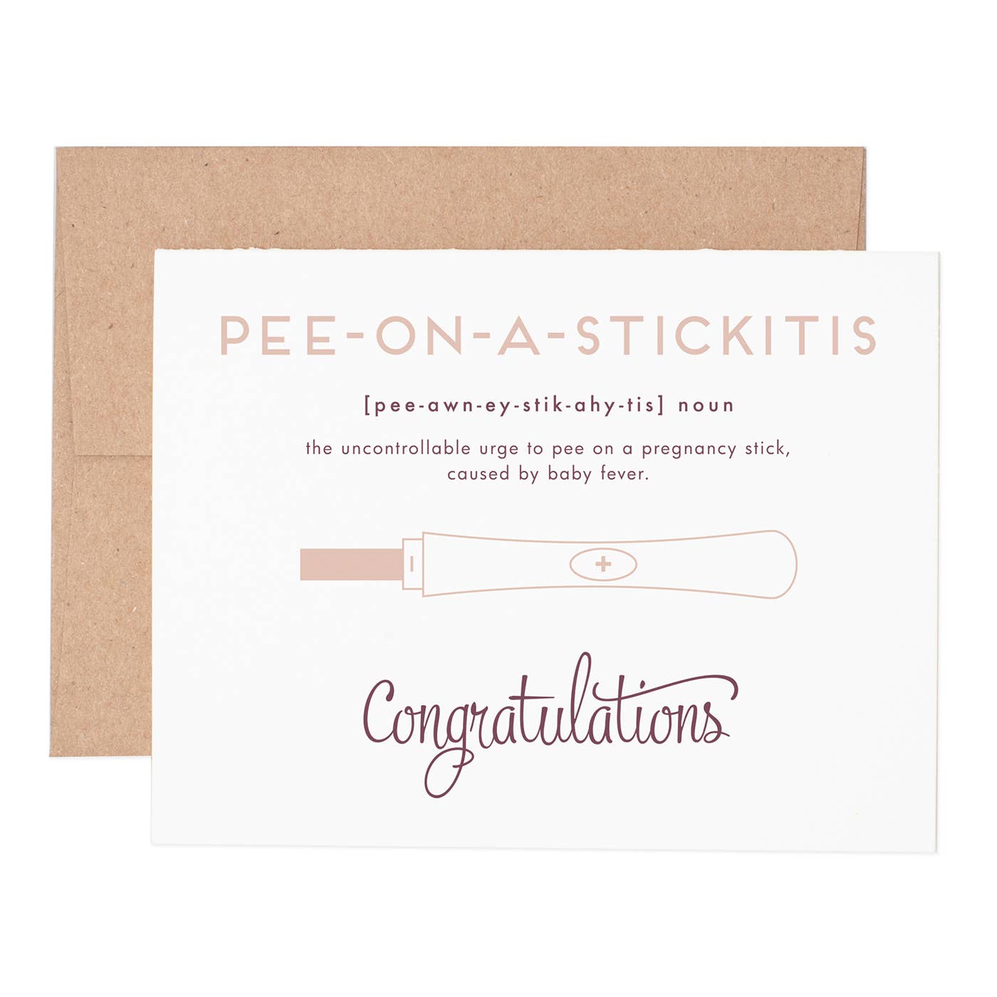 Pee On A Stick Greeting Card