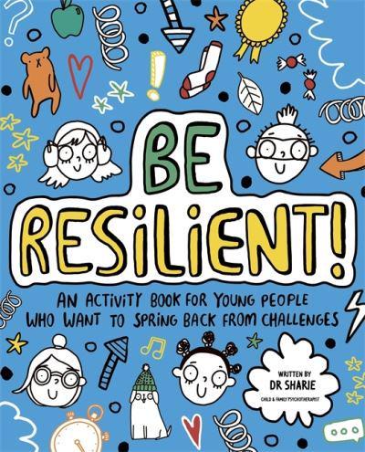 Be Resilient!