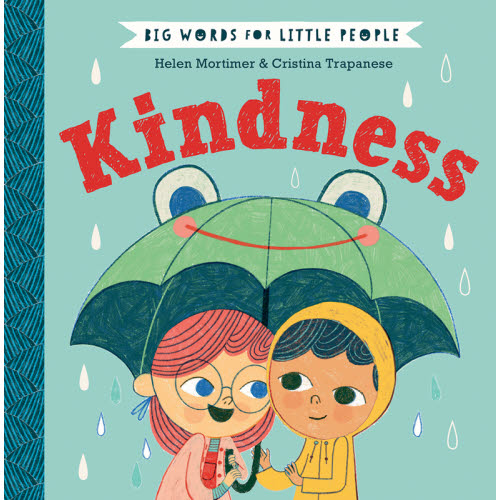 Big Words for Little People, Kindness